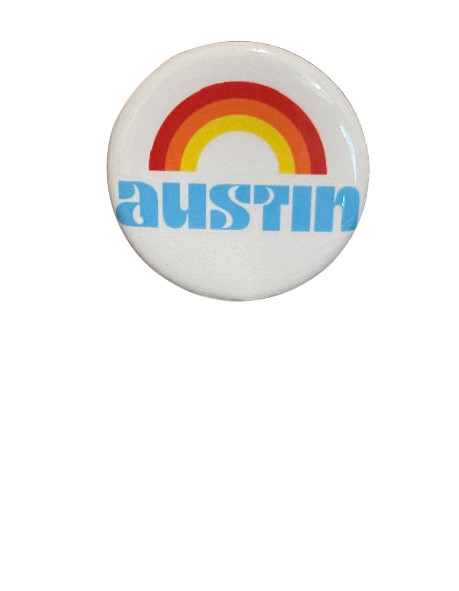 keep austin in love and gay with your support with your austin rainbow button.  wear it on your jacket, sweater, jeans or backpack rocking your pride socks.