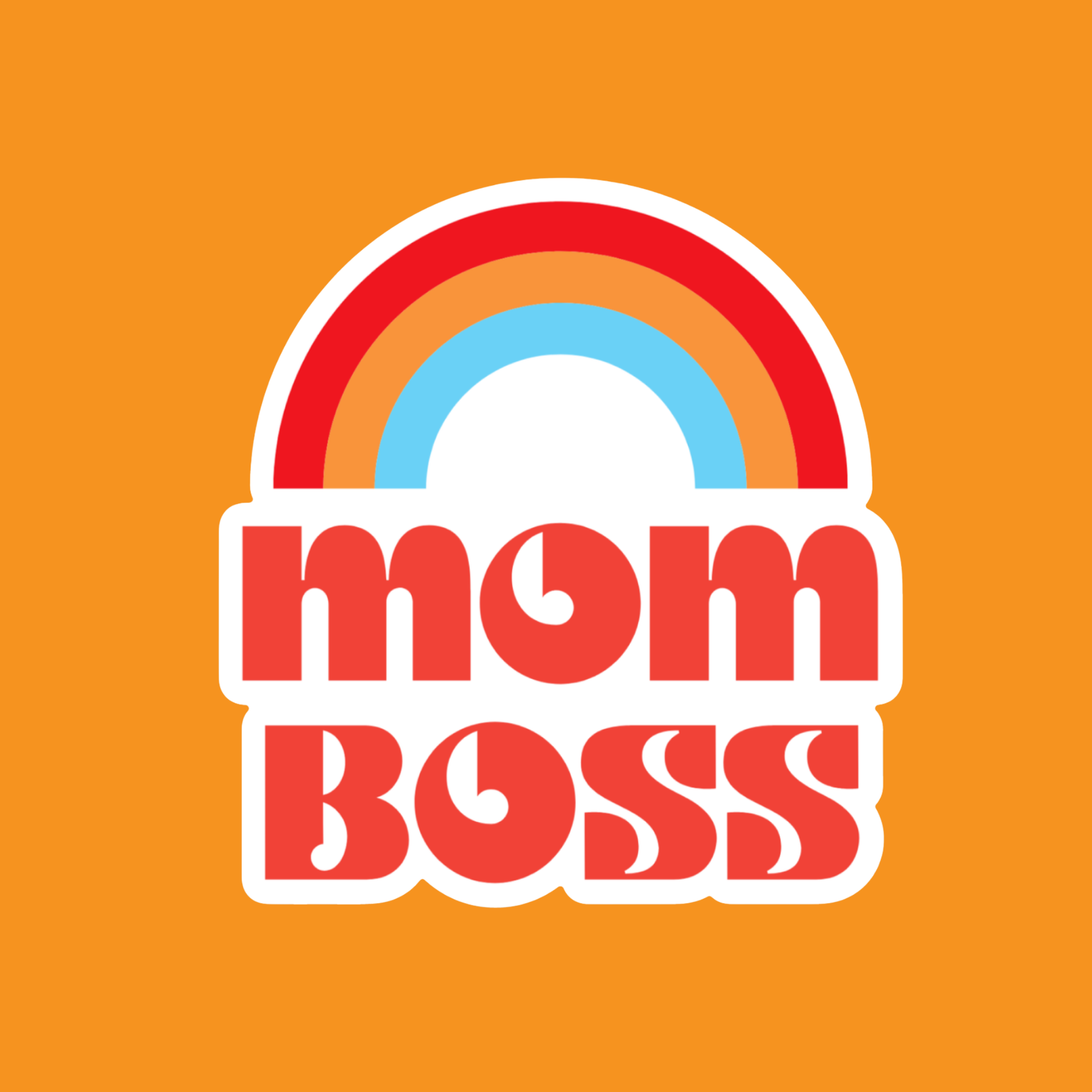 Mom Boss